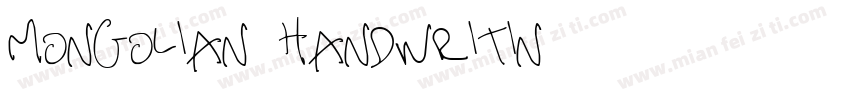 Mongolian Handwritin字体转换